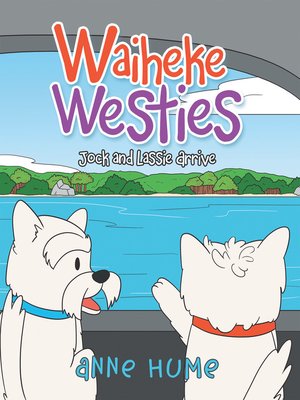 cover image of Waiheke Westies